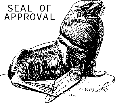 Seal of Approval. I am not sorry. There is no one to be sorry.